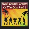 Rocksteady Greats of the 60s, Vol. 1