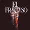 El Fracaso (feat. Jaryel) - Keleon lyrics