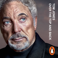 Sir Tom Jones - Over the Top and Back artwork