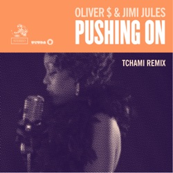 Oliver $ - Pushing On