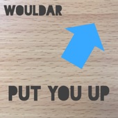 Put You Up - EP artwork