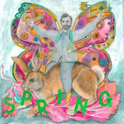 Spring - Single - Tom Rosenthal Spring - Single - Tom Rosenthal