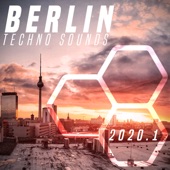Berlin Techno Sounds 2020.1 artwork