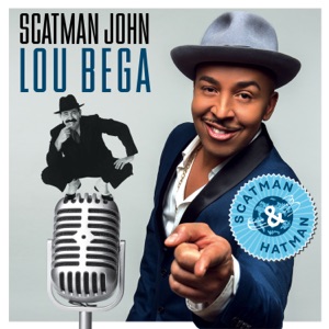 Scatman John & Lou Bega - Scatman & Hatman - 排舞 音乐