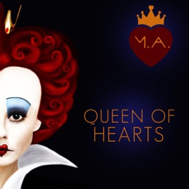 Queen Of Hearts Feat David Chin Single By M A On Apple Music