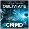 Obliviate - Single album lyrics, reviews, download