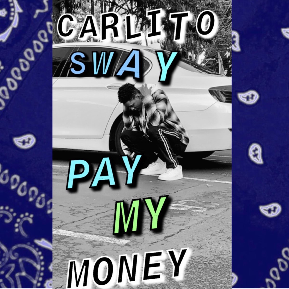 ‎pay My Money Single De Carlito Sway En Apple Music