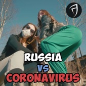 Russia vs Coronavirus artwork