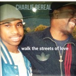 Charlie Bereal - Walk the Streets of Love