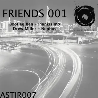 Friends 001 - EP by Bootleg Ben & Drew Miller album reviews, ratings, credits