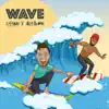 Stream & download Wave (feat. Jay Anime) - Single