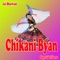 Chikani Byan - Gokul Sharma lyrics