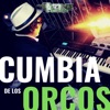 Cumbia de Los Orcos - Single