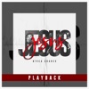 Jesus (Playback)