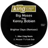 Brighter Days (Remixes) [feat. Kenny Bobien] - Single album lyrics, reviews, download