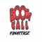 Booty Call (feat. Killa F & G5yve) - Finatticz lyrics