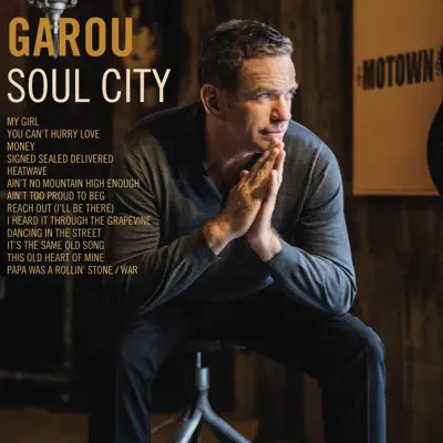 Soul City - Garou Soul City - Garou
