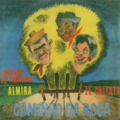 Caminho da Roça - Jackson do Pandeiro