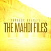 The Mahdi Files, 2017