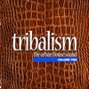 Tribalism - The Urban House Sound, Vol. 2
