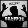 Trapped - Single, 2020