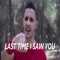 Last Time I Saw You (feat. Dime the Mime) - Autonomist Cham lyrics