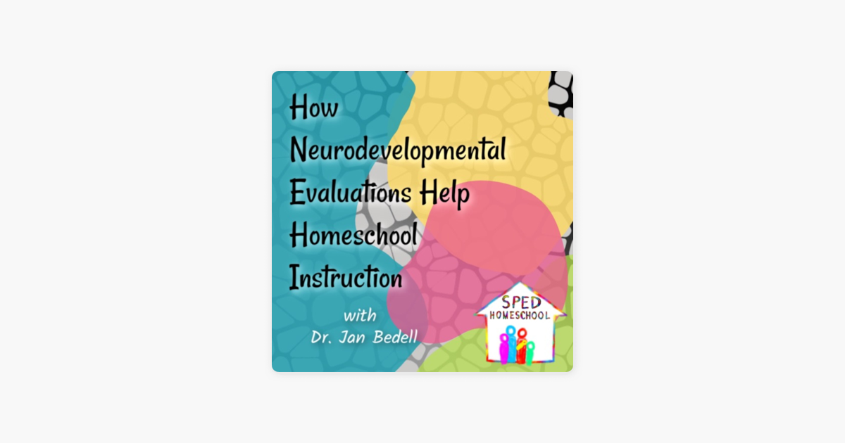 Neurodevelopmental Evaluations Where >> Sped Homeschool Conversations How Neurodevelopmental Evaluations Neurodevelopmental Evaluations Where >> Sped Homeschool Conversations How Neurodevelopmental Evaluations