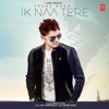 Ik Naa Tere - Single