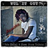 Wul It Out (Vybz Kartel & Shawn Storm Tribute) [Acoustic] - Single