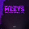 Natural Tribulation Meets the Heartikalist - EP
