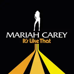It's Like That - Single - Mariah Carey