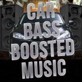 Car Bass Boosted Music artwork