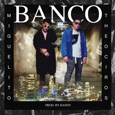 Banco (feat. TheoCiros) - Single - Miguelito