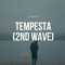 Tempesta (2nd Wave) - Yung Lithium lyrics