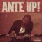 Ante Up - Elijah Jaron lyrics