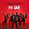 Pa Que - Single, 2020