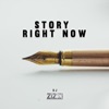 Story Right Now - Single