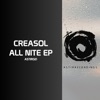 Creasol - All Nite
