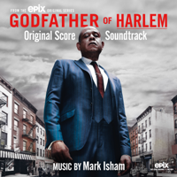 Mark Isham - Godfather of Harlem (Original Score Soundtrack) artwork