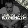 Money & Strength - Single album lyrics, reviews, download
