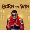 Born to Win - Single