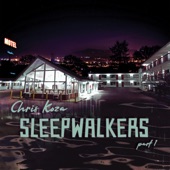 Chris Koza - Sleepwalkers