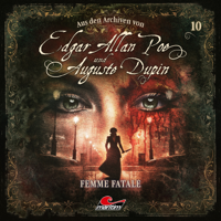 Edgar Allan Poe & Auguste Dupin - Aus den Archiven, Folge 10: Femme Fatale artwork