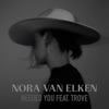 Needed You - Single