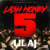 Lash Money 5 album lyrics, reviews, download