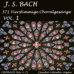 J.S. Bach: 371 Vierstimmige Choralgesänge, Vol. 1 by Claudio Colombo album reviews, ratings, credits