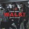 WALK! (feat. BVDLVD, HEN$HAW & V.RI) - LOVE SEPT. lyrics