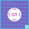 Let Me Luv U - Single