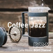 Cafe Music BGM channel - Just One Minute
