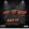 Up to You - EP